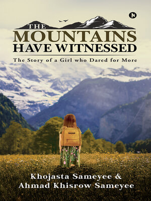 cover image of The Mountains Have Witnessed